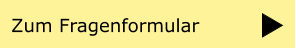 Zum Fragenformular