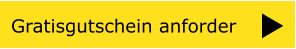Gratisgutschein anforder